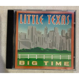 Cd Little Texas  big Time