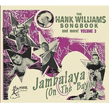 Cd Livro De Canções De Hank Williams Jambalaya On The Bayo