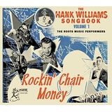Cd Livro De Músicas De Hank Williams Rockin Chair Money 
