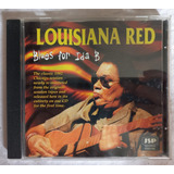 Cd Louisiana Red Blues For Ida B 