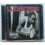 Cd Ludacris Back For The First