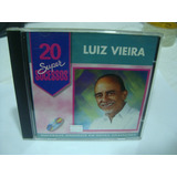 Cd Luiz Vieira   20