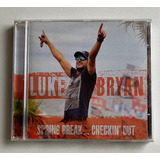 Cd Luke Bryan Spring Break Checkin Out 2015 Imp 