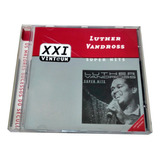 Cd Luther Vandross 21 Super Hits