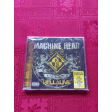 Cd Machine Head Hellalive