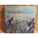 Cd Maciel Melo Na Quentura Do Mormaço