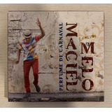 Cd Maciel Melo Perfume De Carnaval 2015 1 Edição C Luva