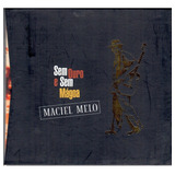 Cd Maciel Melo Sem Ouro E Sem Mágoa Edição De Luxo