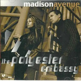 Cd Madison Avenue The Polyester Embassy