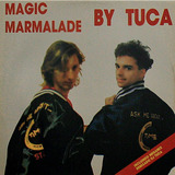 Cd Magic Marmalade By Tuca