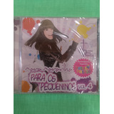 Cd Mara Maravilha Para Os Pequeninos Cd Novo Lacrado De Fabr