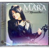 Cd Mara Maravilha Sucessos Gospel Lacrado