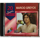 Cd Márcio Greyck 20