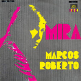 Cd Marcos Roberto Mira 1970 Discobertas 
