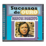Cd Marcos Roberto   Sucessos