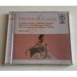 Cd Maria Callas   Favourite Callas  2007  Arias Imp  Lacrado