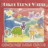 Cd   Maria Elena Walsh   Canciones Para Chicos   Importado