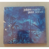 Cd Mario Adnet Jobim Jazz Lacre Fábrica Original Novo