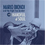 Cd Mario Biondi And The High Five Quintet Handful Of Soul