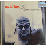 Cd Matchbox 20 Youself Or Someone