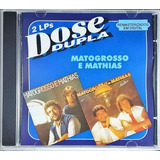 Cd Matogrosso E Mathias Dose Dupla