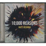 Cd Matt Redman 10000 Reasons Importado