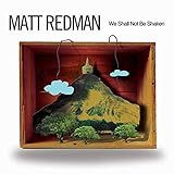 CD Matt Redman We Shall Not Be Shaken