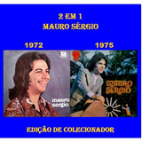 Cd Mauro Sérgio   2 Lps Em 1 Cd   1972   1975