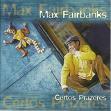 Cd Max Fairbanks Moa arnaldo Dias Baptista Mpb Funk Soul