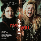 Cd Me Without You Soundtrack Usa