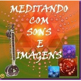 Cd Meditando Com Sons E Imagens Mandalas Arcturianas
