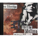 Cd Melissa Etheridge Yes I Am   Novo Lacrado Original