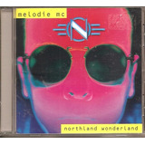 Cd Melodie Mc Northland Wonderland Euro House Electronic