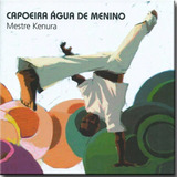 Cd Mestre Kenura Capoeira Agua De Menino