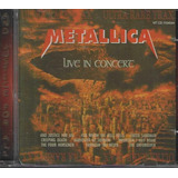 Cd Metallica Live In Concert And Justice For All Lacr