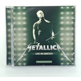 Cd Metallica Live In Concert Nfe