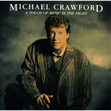 Cd Michael Crawford A Touch Of