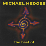 Cd   Michael Hedges   The Best Of   Lacrado