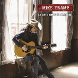 Cd Mike Tramp everything Is Alright
