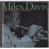 Cd Miles Davis Balads E Blues Import Lacrado