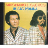 Cd Milionário E José Rico Ilusão Perdida Vol 02