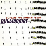 Cd Millionaire Outside The Simian Flock