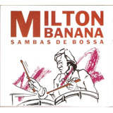 Cd Milton Banana Sambas