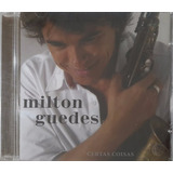 Cd Milton Guedes Certas