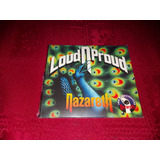 Cd Mini Lp Nazareth Loud