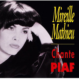 Cd Mireille Mathieu Chante Piaf importado 
