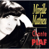 Cd Mireille Mathieu Chante Piaf