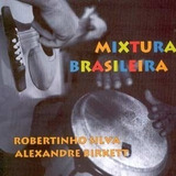 Cd Mixtura Brasileira   Robertinho