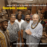 Cd   Moacyr Luz E Samba Do Trabalhador   Fazendo Samba