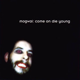Cd Mogwai Come On Die Young